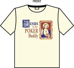 Jesus is My Poker Buddy